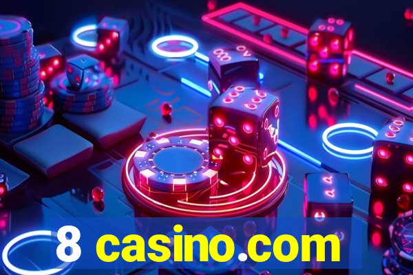 8 casino.com